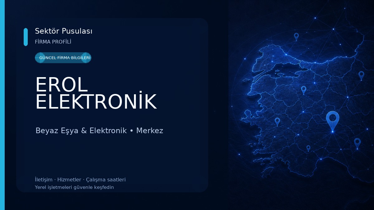 EROL ELEKTRONİK Beyaz Eşya & Elektronik