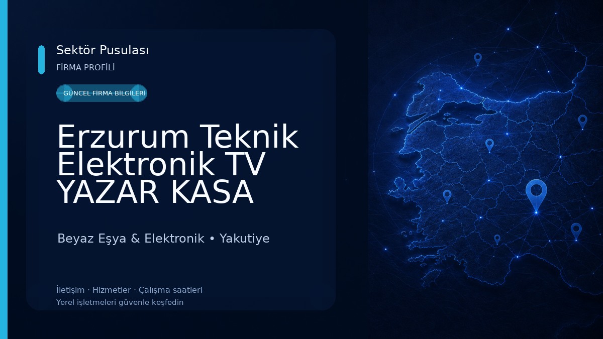 Erzurum Teknik Elektronik TV YAZAR KASA TERAZİ Satış Yetkili Servis Beyaz Eşya & Elektronik