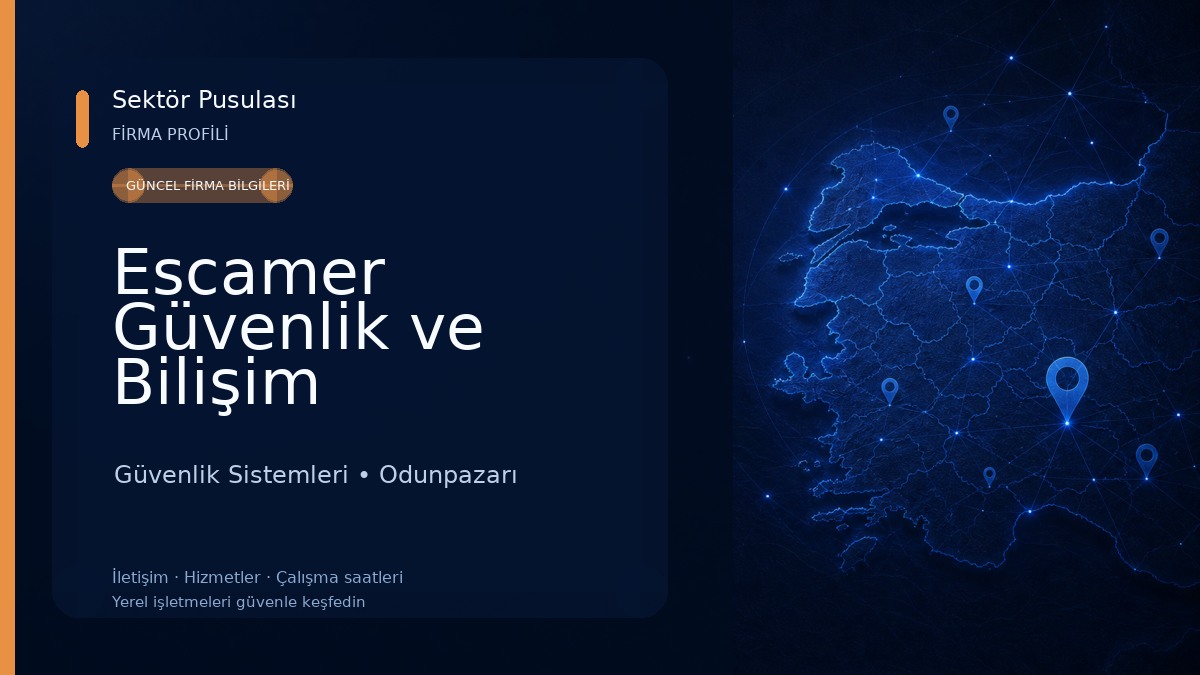 Escamer Güvenlik ve Bilişim Sistemleri