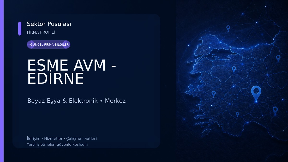 ESME AVM - EDİRNE