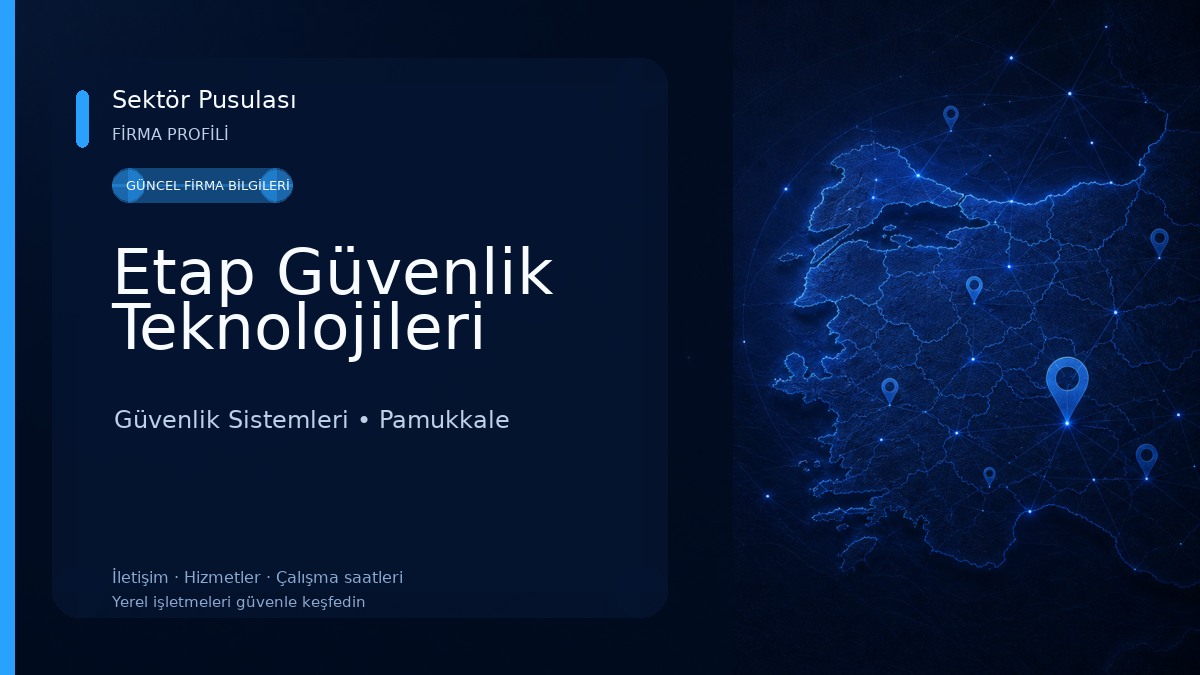 Etap Güvenlik Teknolojileri
