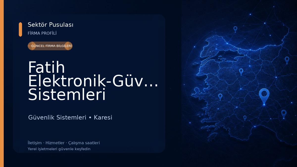 Fatih Elektronik-Güvenlik Sistemleri Güvenlik Sistemleri