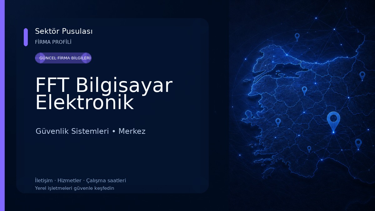 FFT Bilgisayar Elektronik