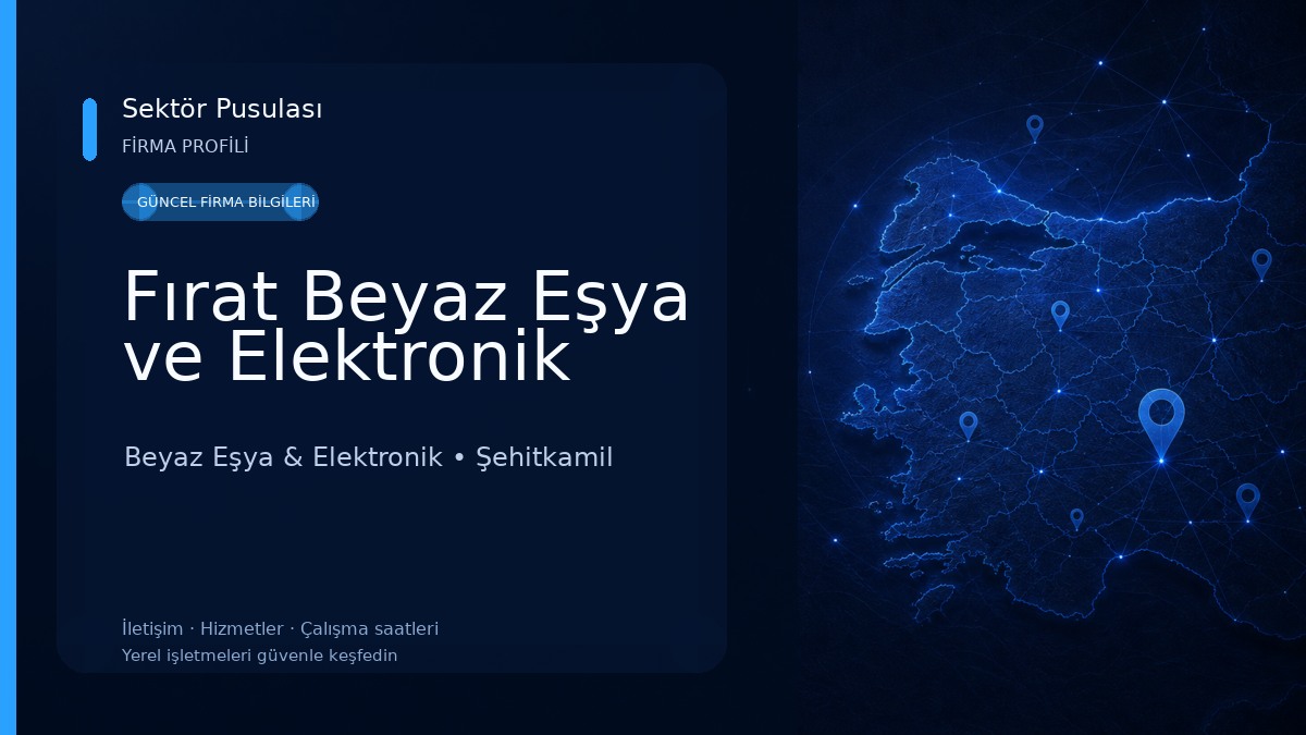 Fırat Beyaz Eşya ve Elektronik
