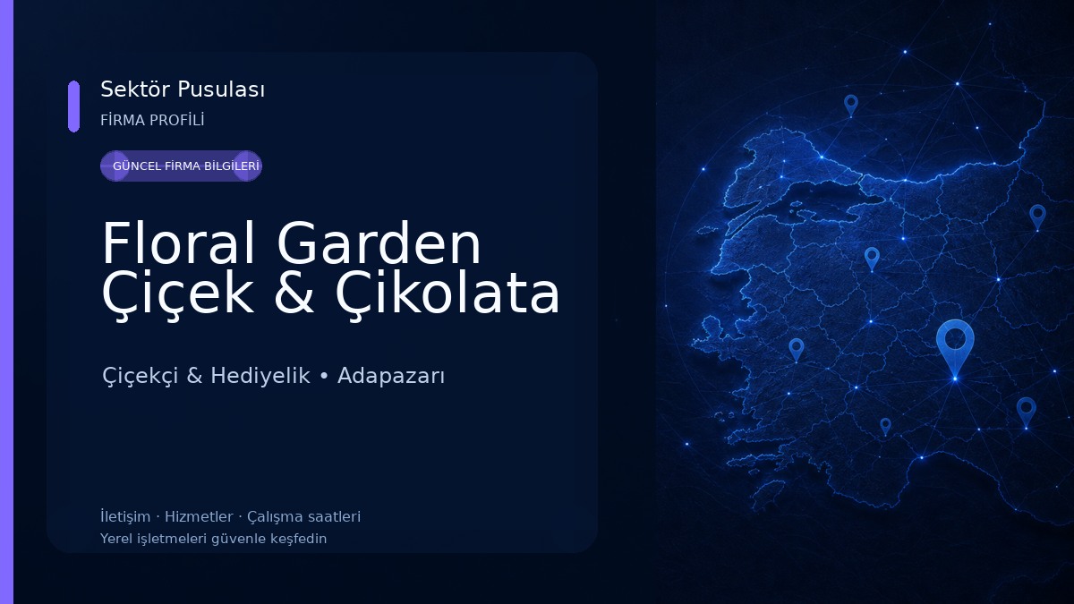 Floral Garden Çiçek & Çikolata