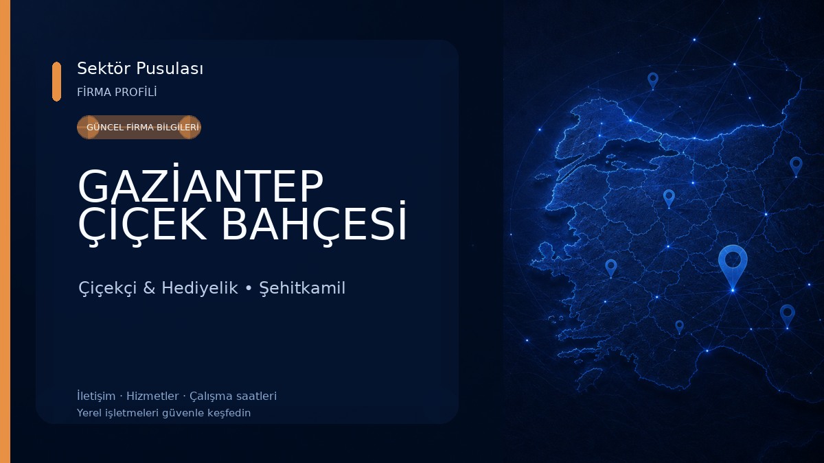 GAZİANTEP ÇİÇEK BAHÇESİ Çiçekçi & Hediyelik