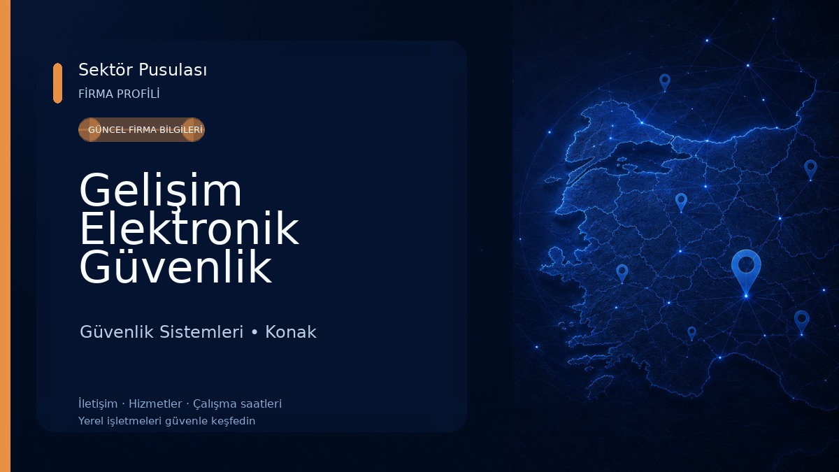 Gelişim Elektronik Güvenlik Sistemleri LTD. ŞTİ. Güvenlik Sistemleri