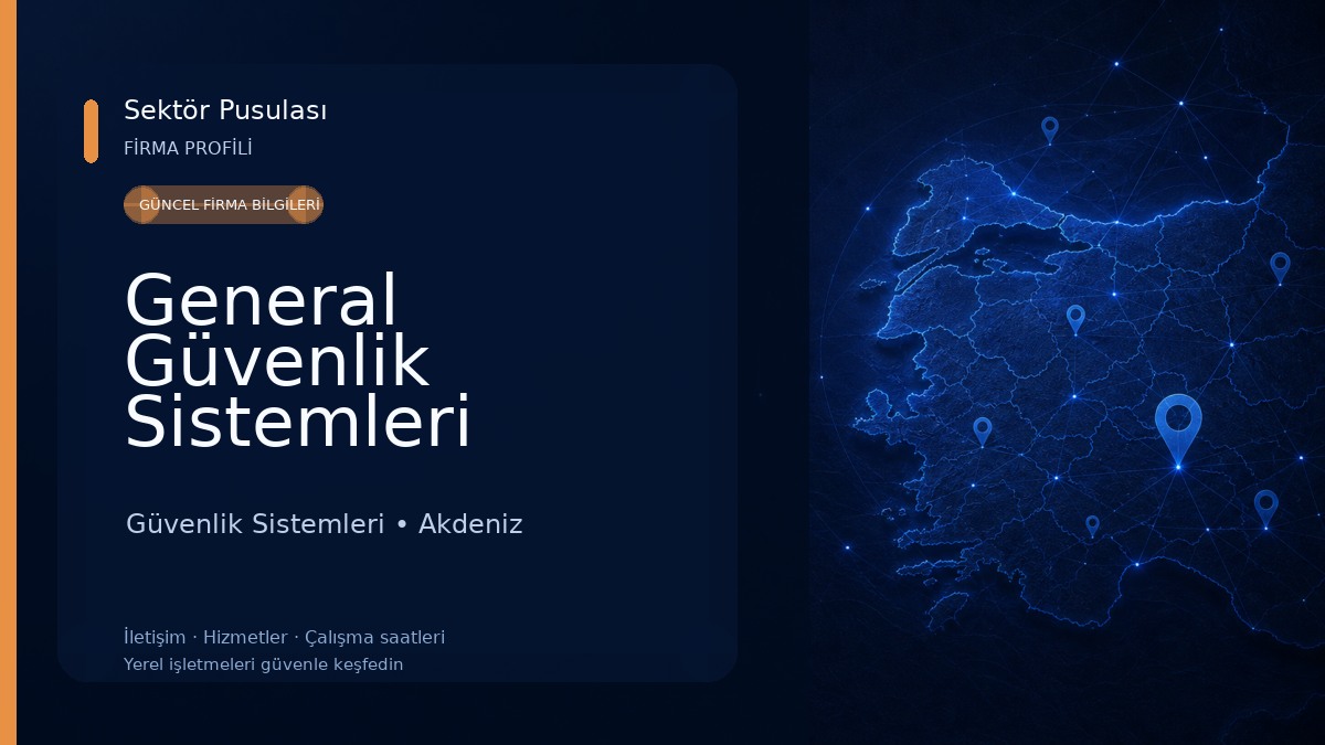General Güvenlik Sistemleri Güvenlik Sistemleri
