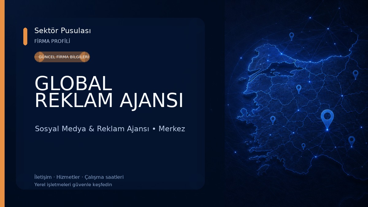 GLOBAL REKLAM AJANSI