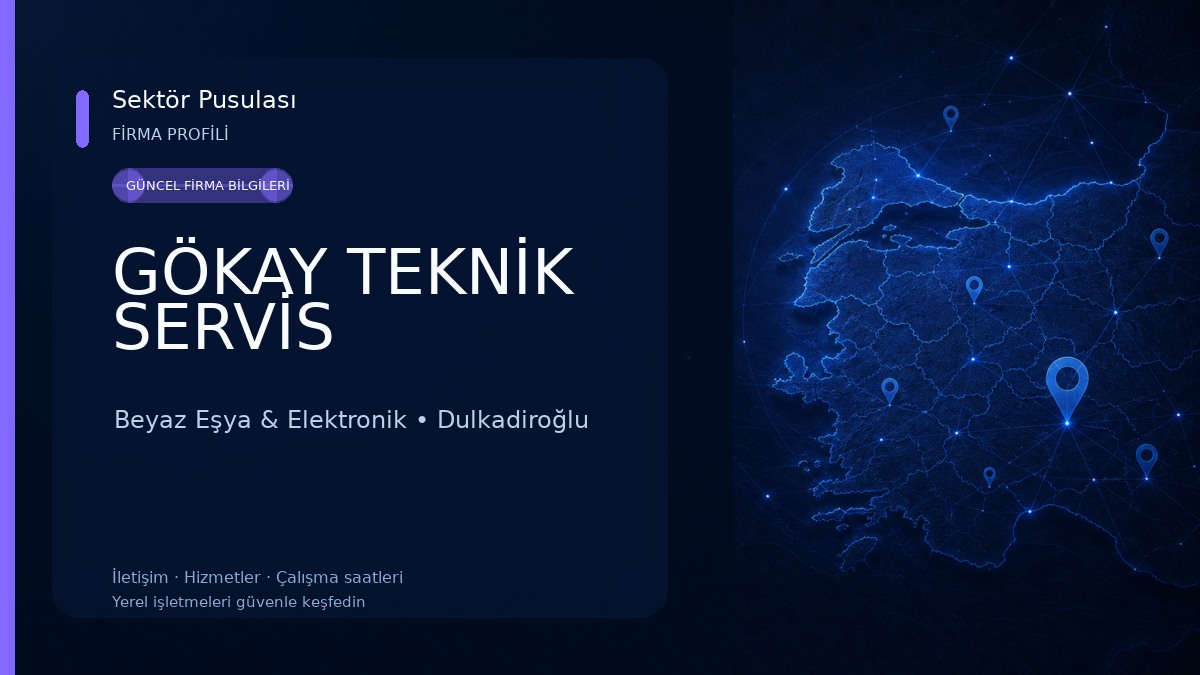 GÖKAY TEKNİK SERVİS