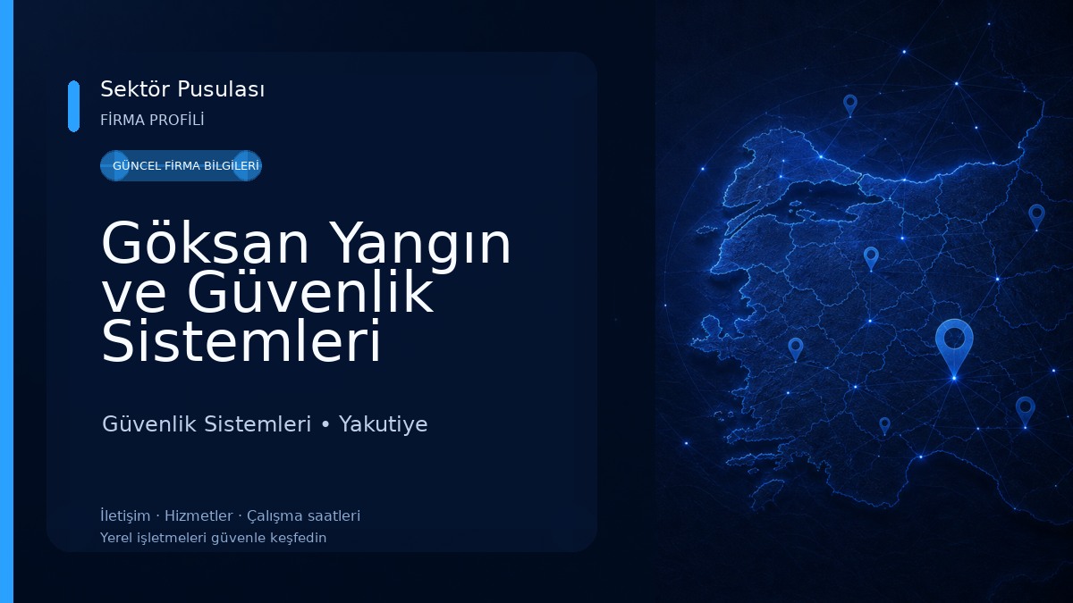 Göksan Yangın ve Güvenlik Sistemleri