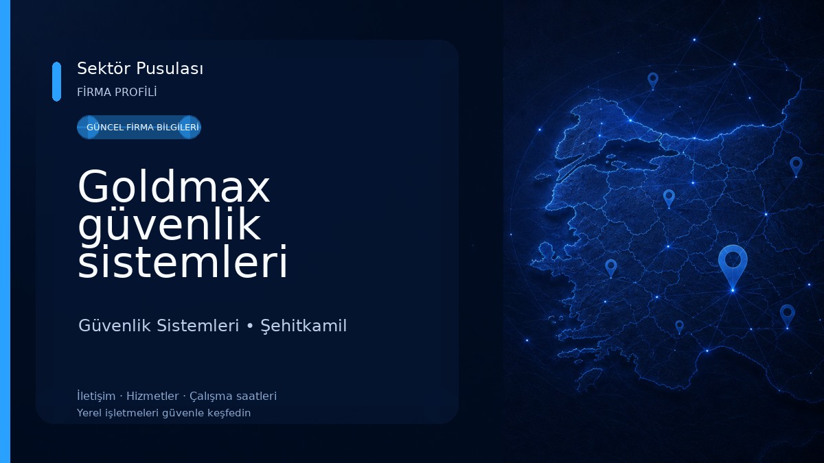 Goldmax güvenlik sistemleri Güvenlik Sistemleri