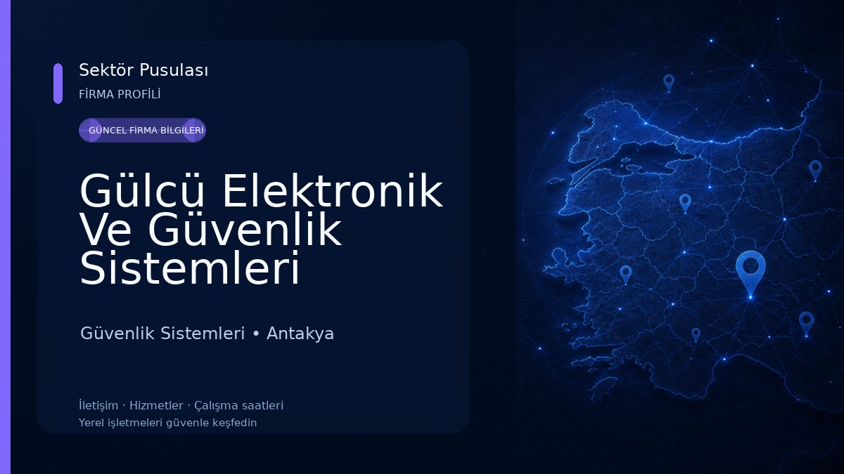 Gülcü Elektronik Ve Güvenlik Sistemleri Güvenlik Sistemleri