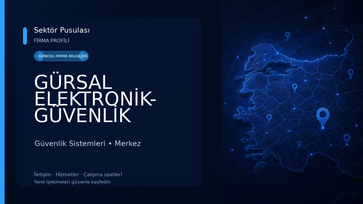 GÜRSAL ELEKTRONİK- GÜVENLİK SİSTEMLERİ Güvenlik Sistemleri