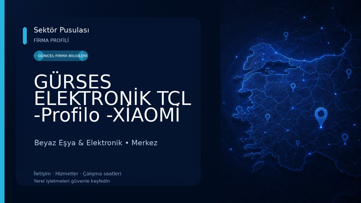 GÜRSES ELEKTRONİK TCL -Profilo -XİAOMİ -Thomson-IFFALCON-PEAQ -BURDUR yetkili servisi Beyaz Eşya & Elektronik