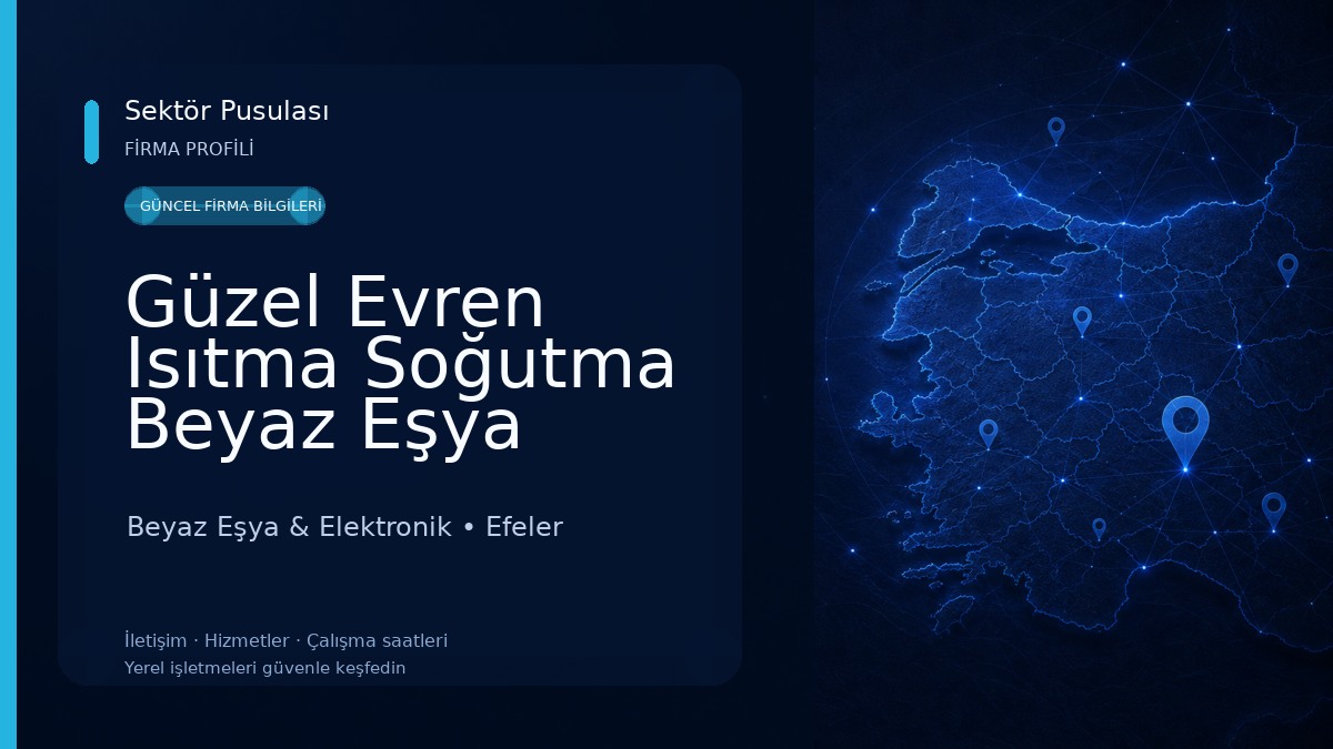Güzel Evren Isıtma Soğutma Beyaz Eşya Yedek Parça Satışı Beyaz Eşya & Elektronik