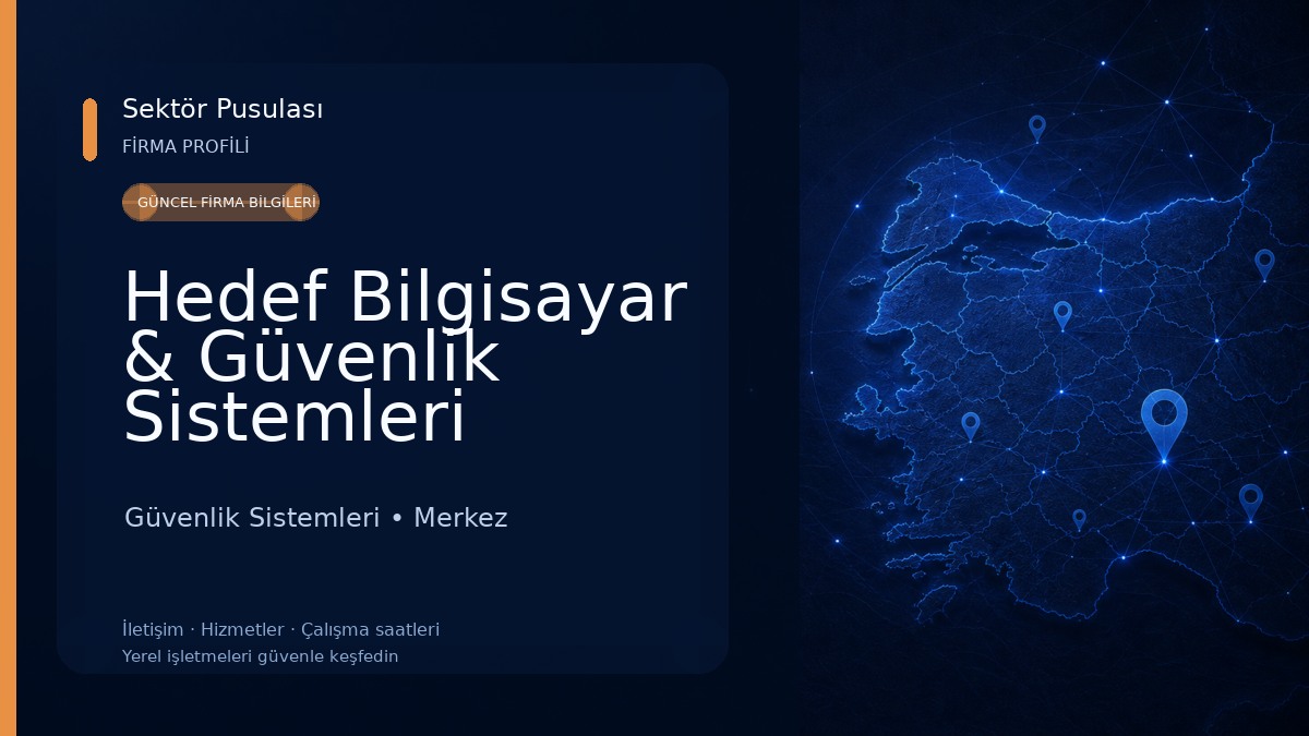 Hedef Bilgisayar & Güvenlik Sistemleri Güvenlik Sistemleri