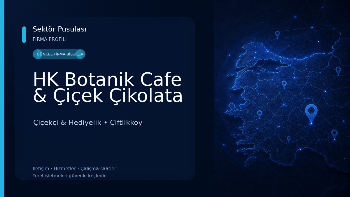 HK Botanik Cafe & Çiçek Çikolata