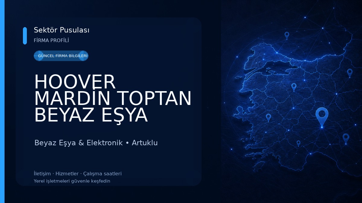 HOOVER MARDİN TOPTAN BEYAZ EŞYA MAĞAZASI Beyaz Eşya & Elektronik