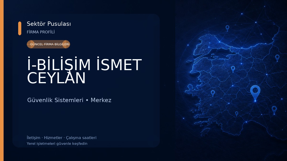 İ-BİLİŞİM İSMET CEYLAN
