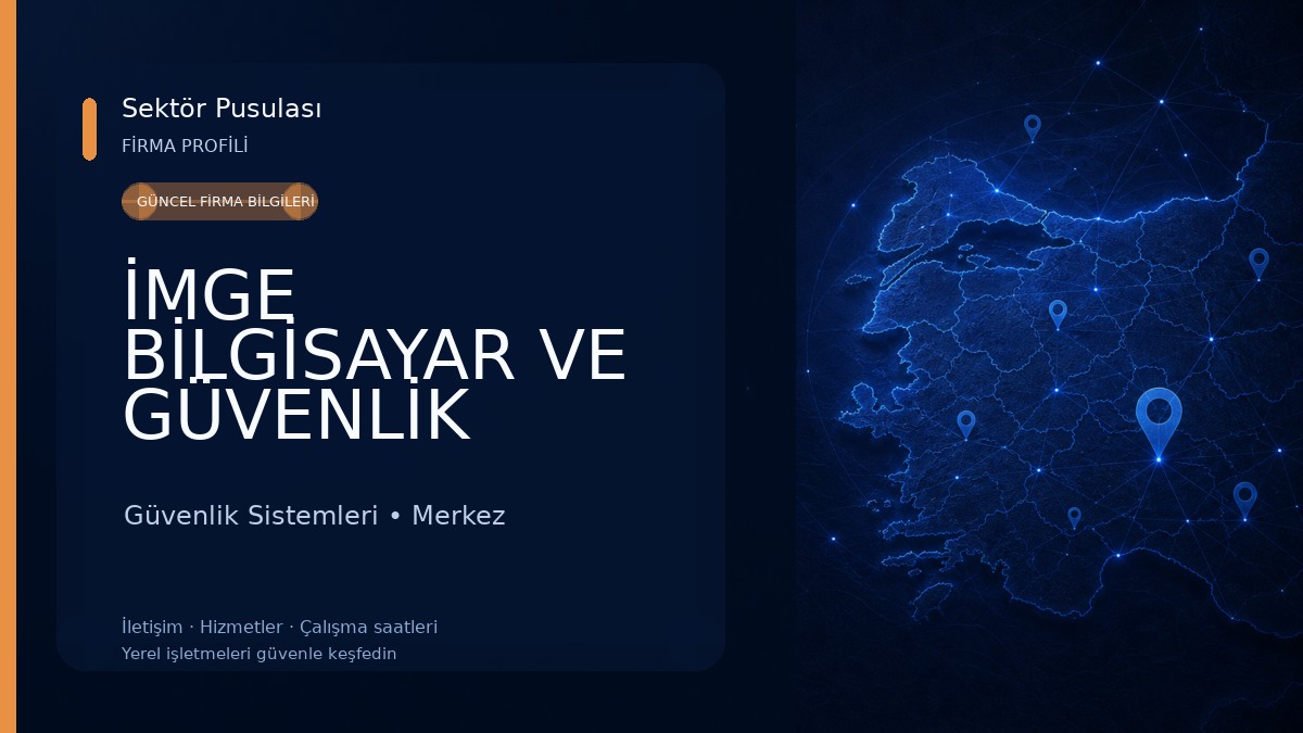 İMGE BİLGİSAYAR VE GÜVENLİK Güvenlik Sistemleri