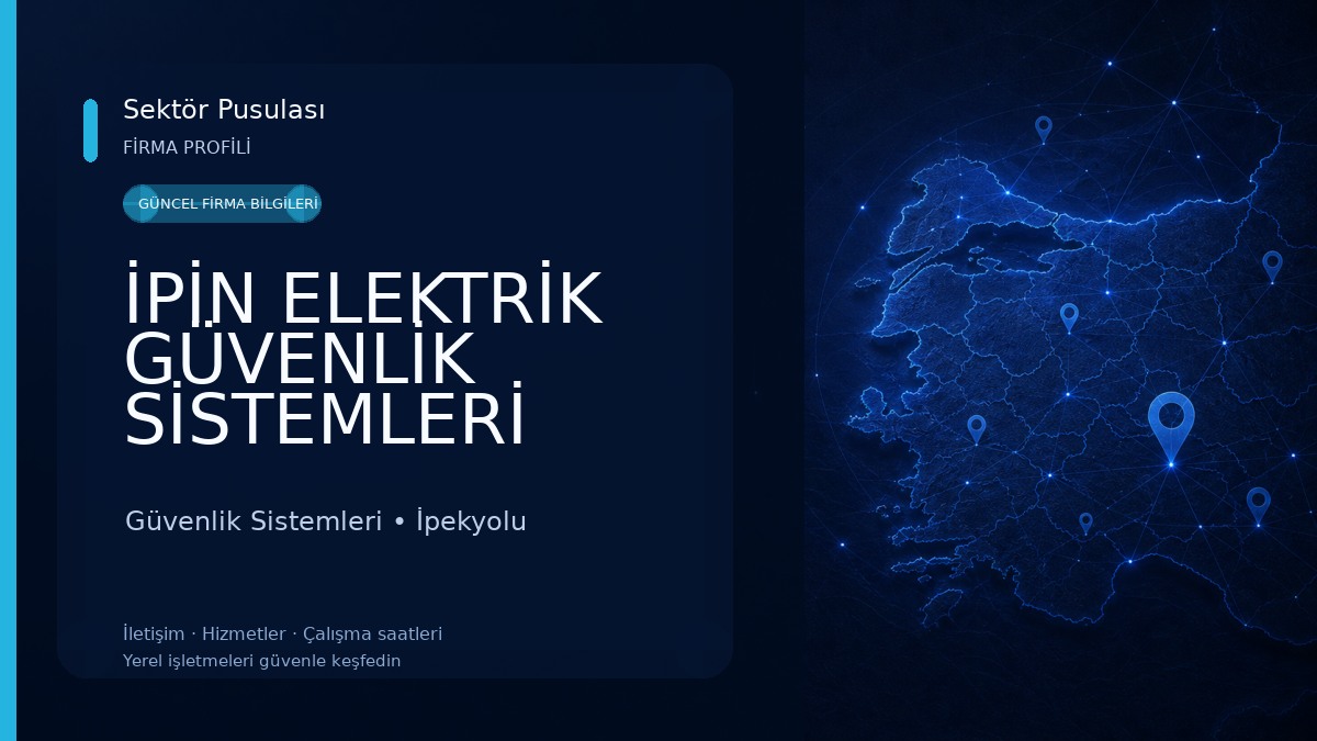 İPİN ELEKTRİK GÜVENLİK SİSTEMLERİ