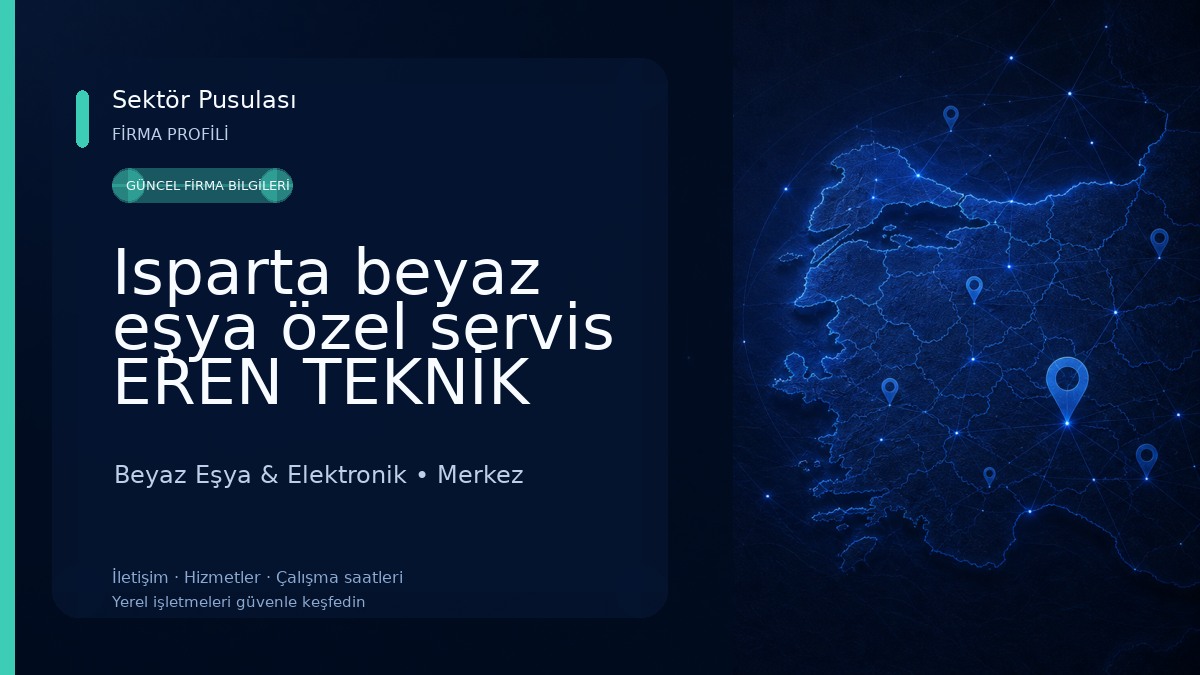 Isparta beyaz eşya özel servis EREN TEKNİK 