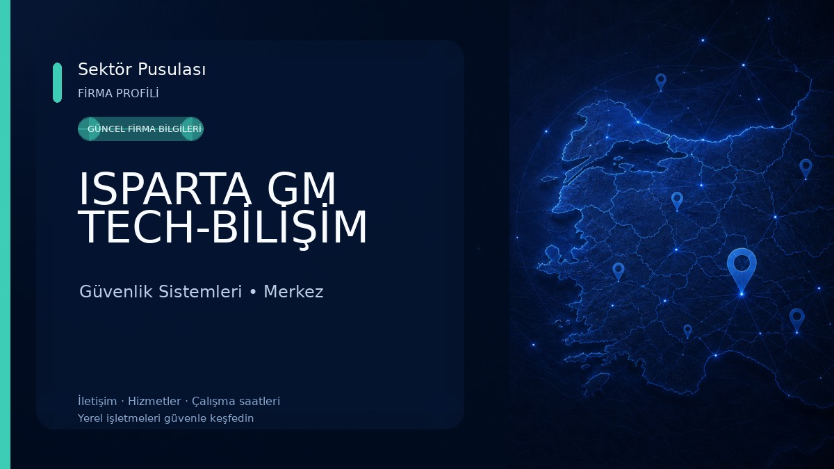 ISPARTA GM TECH-BİLİŞİM