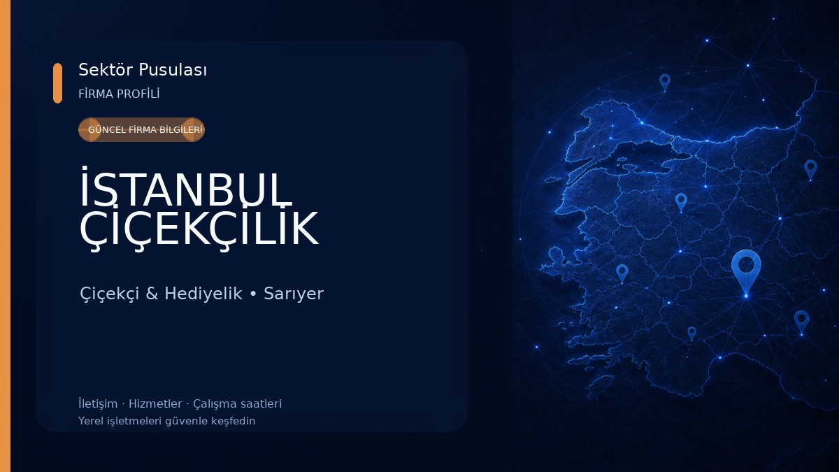 İSTANBUL ÇİÇEKÇİLİK Çiçekçi & Hediyelik