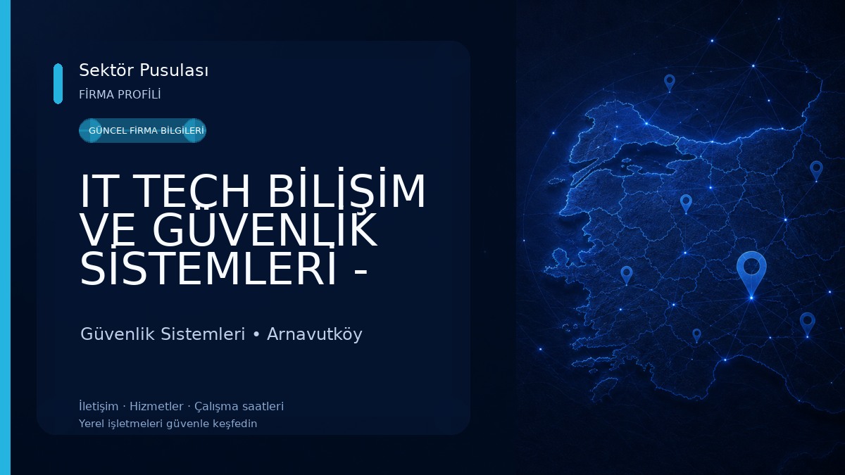 IT TECH BİLİŞİM VE GÜVENLİK SİSTEMLERİ - Arnavutköy Kameracı Arnavutköy kamera kurulumu uydu kurulumu Ses sistemleri kurulum Güvenlik Sistemleri