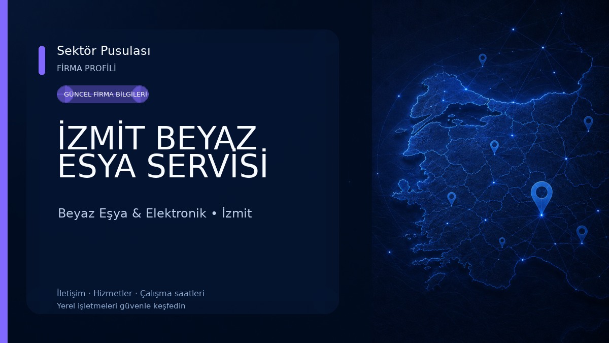 İZMİT BEYAZ ESYA SERVİSİ Beyaz Eşya & Elektronik