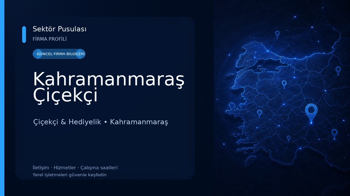 Kahramanmaraş Çiçekçi