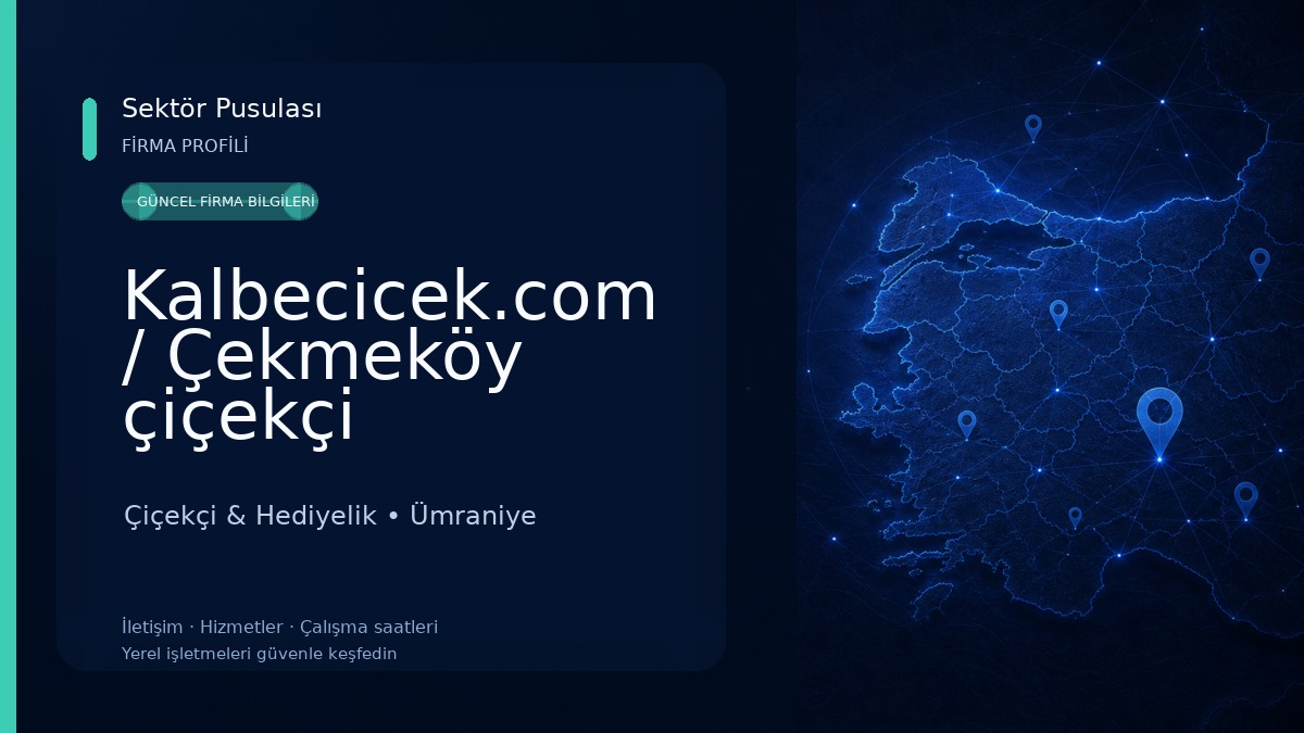 Kalbecicek.com / Çekmeköy çiçekçi Çiçekçi & Hediyelik