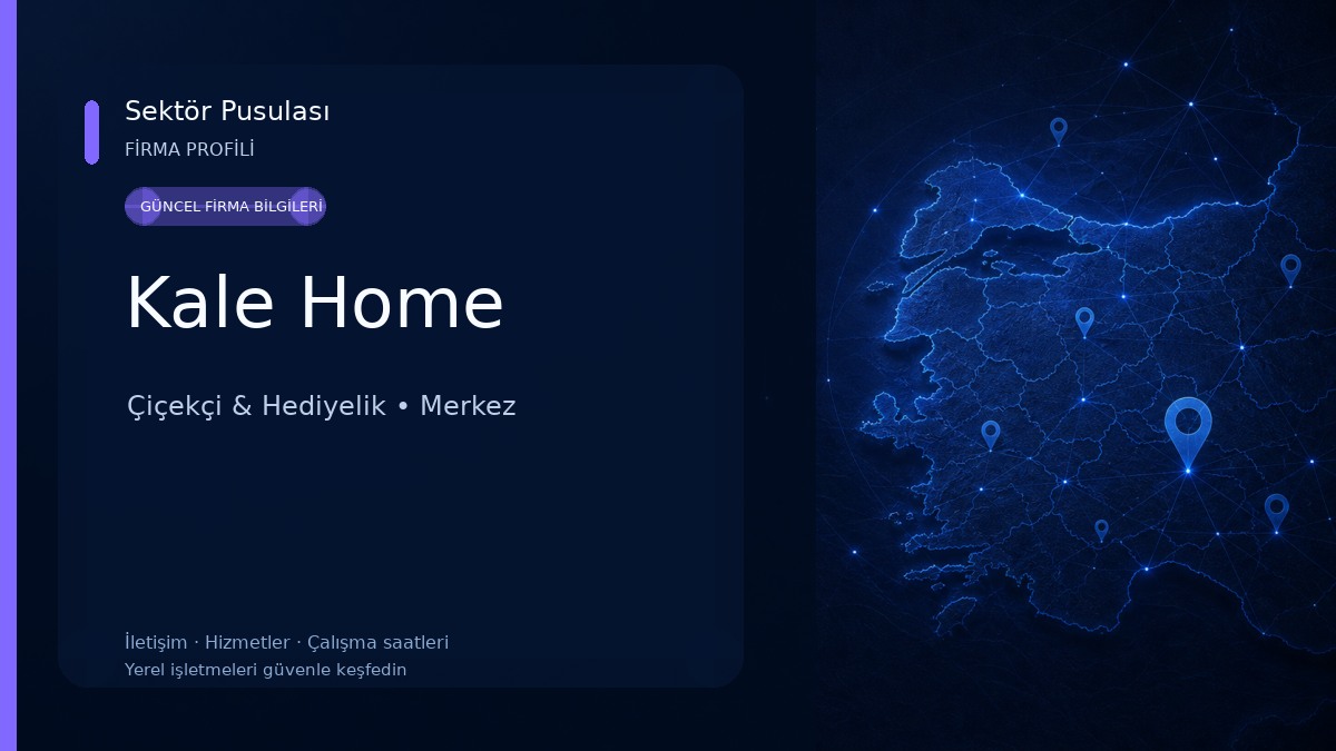 Kale Home Çiçekçi & Hediyelik