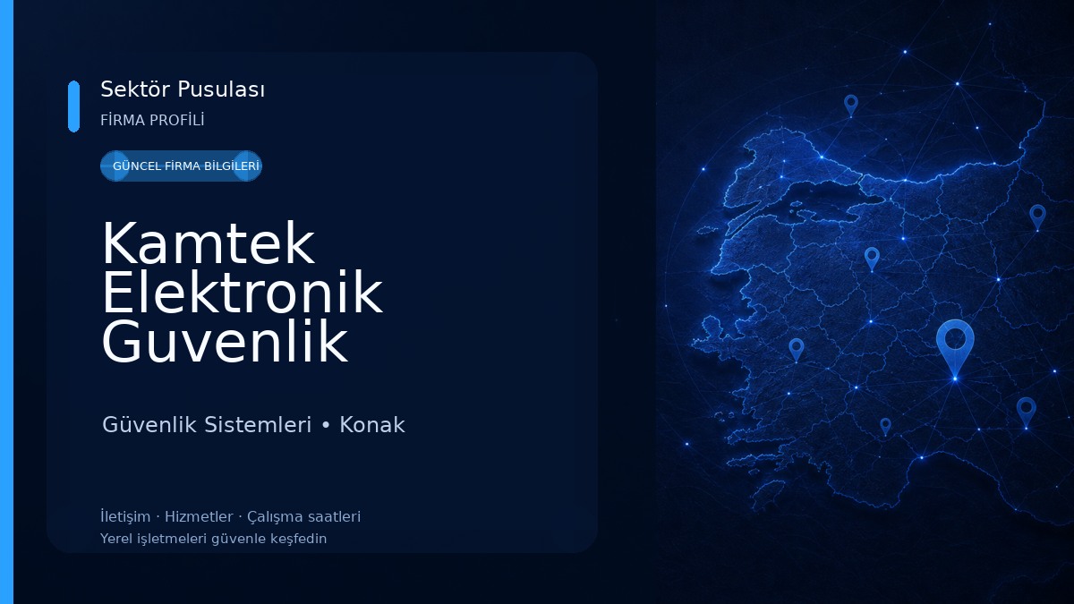 Kamtek Elektronik Guvenlik Sistemleri Güvenlik Sistemleri