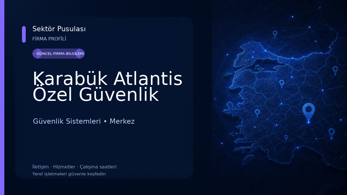 Karabük Atlantis Özel Güvenlik