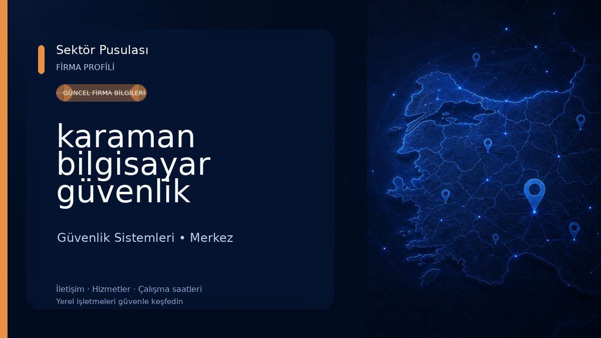 karaman bilgisayar güvenlik Güvenlik Sistemleri