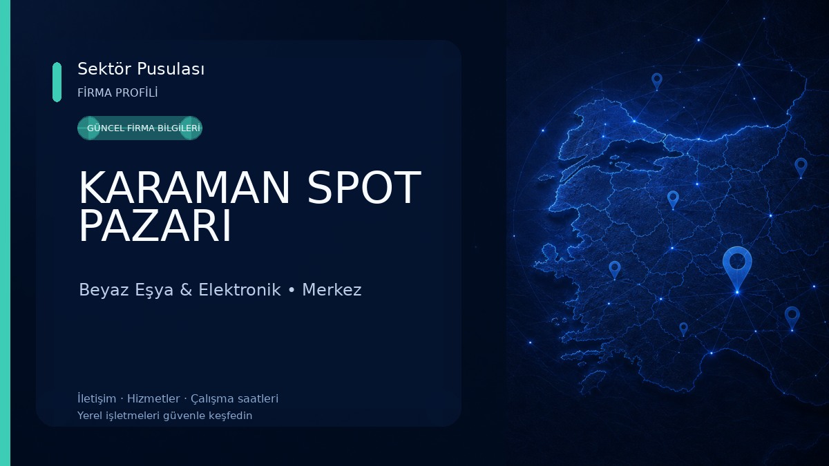 KARAMAN SPOT PAZARI