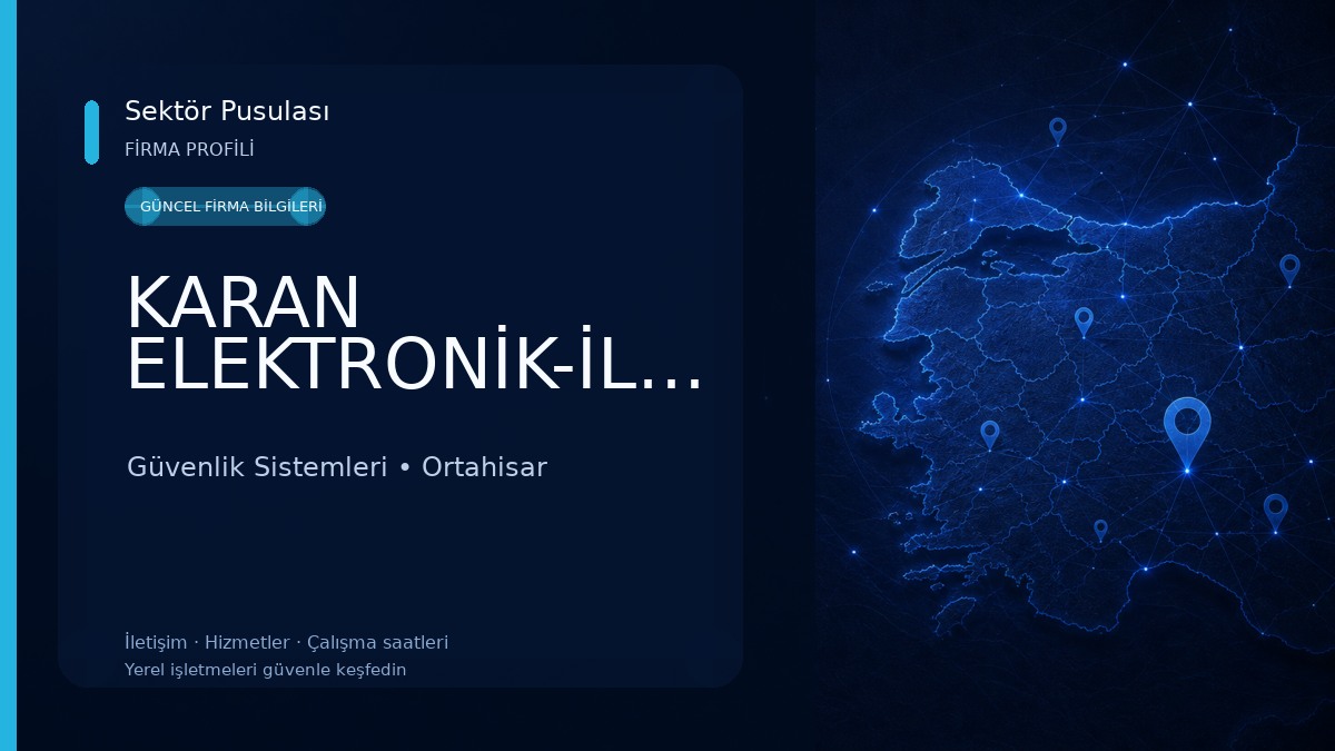 KARAN ELEKTRONİK-İLETİŞİM Güvenlik Sistemleri