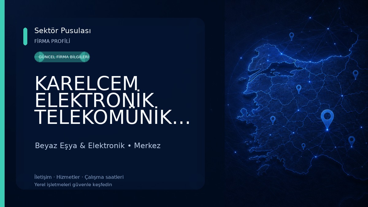 KARELCEM ELEKTRONİK TELEKOMÜNİKASYON Beyaz Eşya & Elektronik