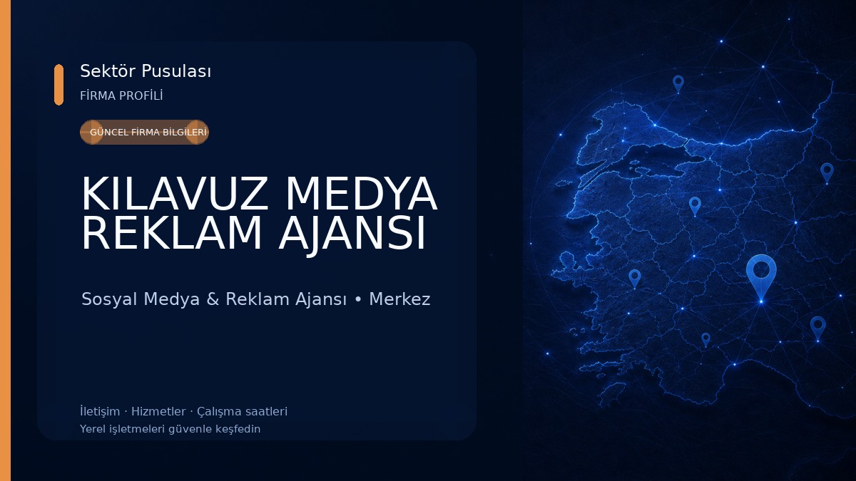 KILAVUZ MEDYA REKLAM AJANSI Sosyal Medya & Reklam Ajansı