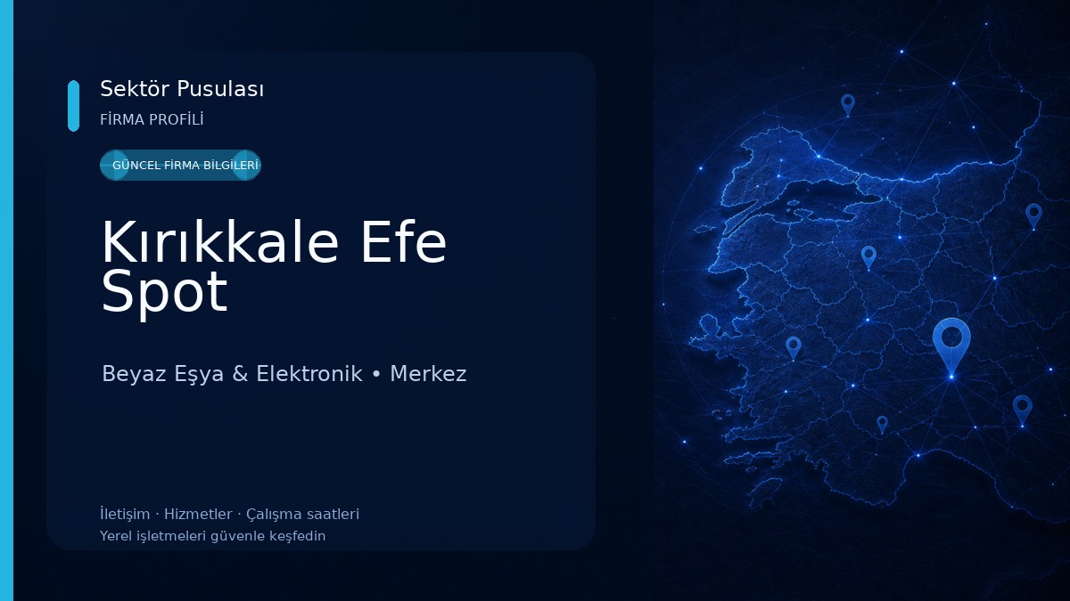 Kırıkkale Efe Spot