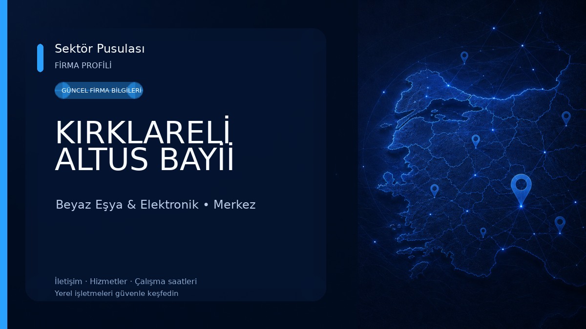 KIRKLARELİ ALTUS BAYİİ 