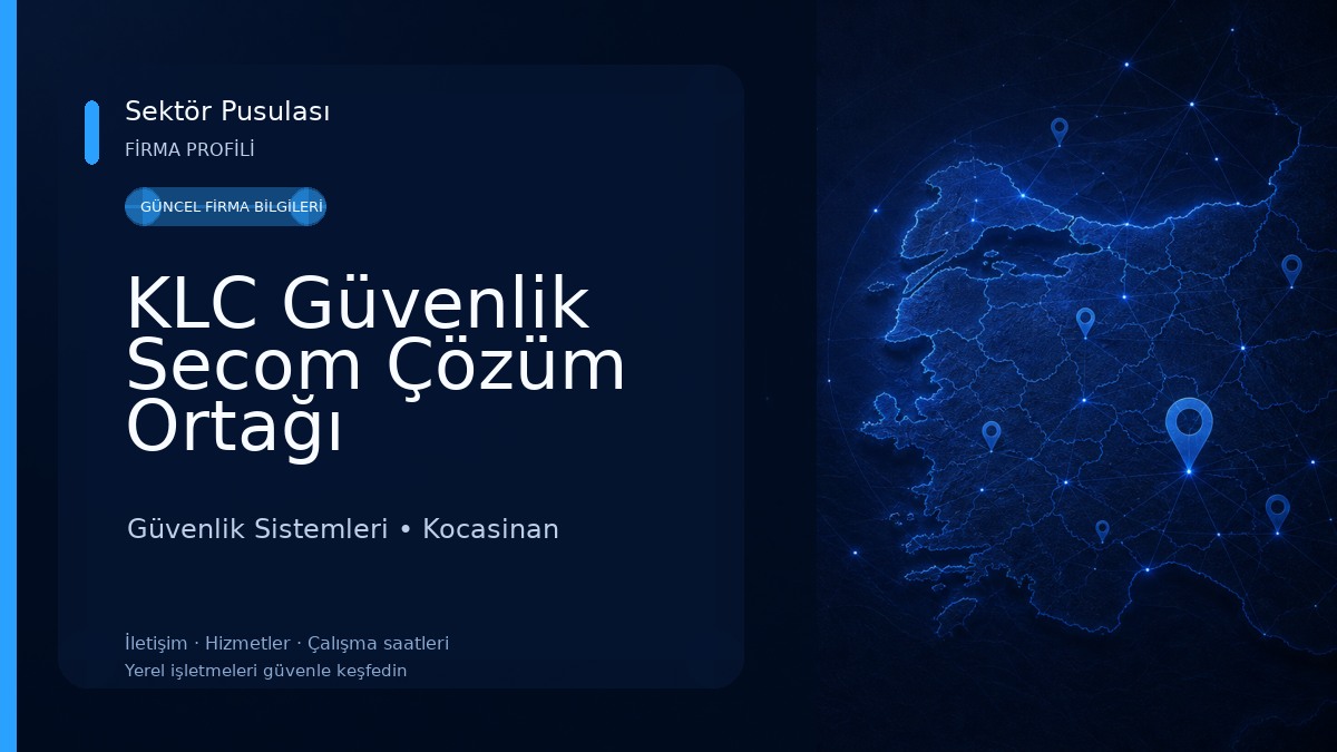 KLC Güvenlik Secom Çözüm Ortağı Güvenlik Sistemleri