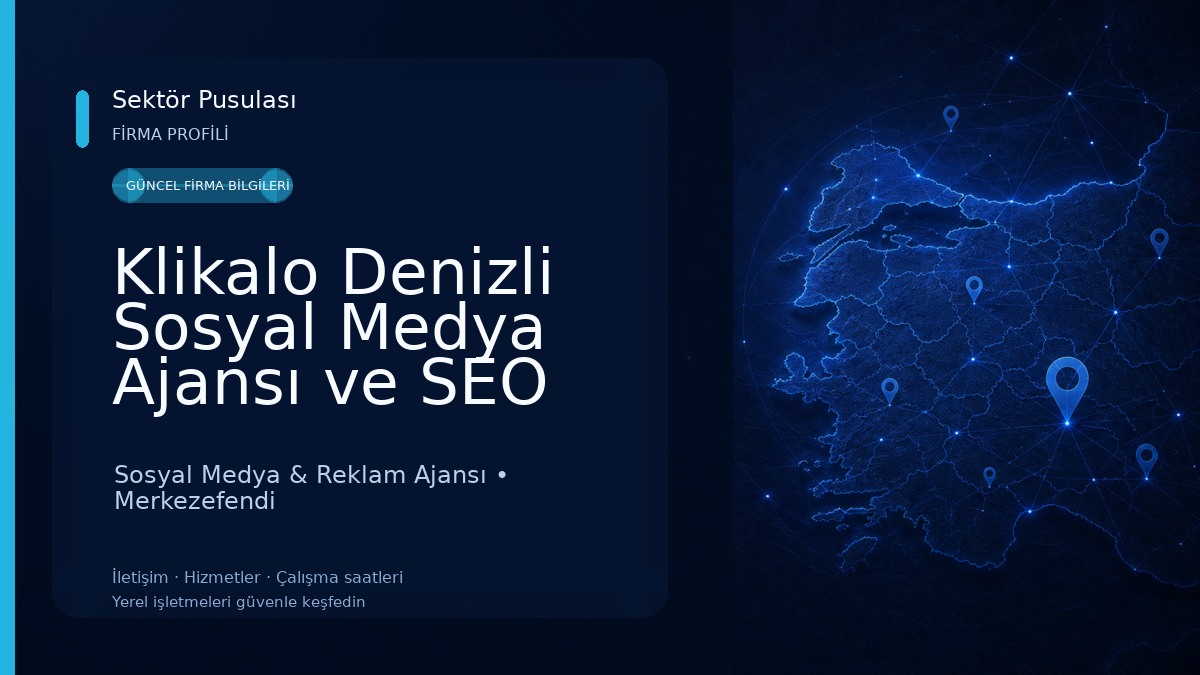 Klikalo Denizli Sosyal Medya Ajansı ve SEO Ajansı Sosyal Medya & Reklam Ajansı