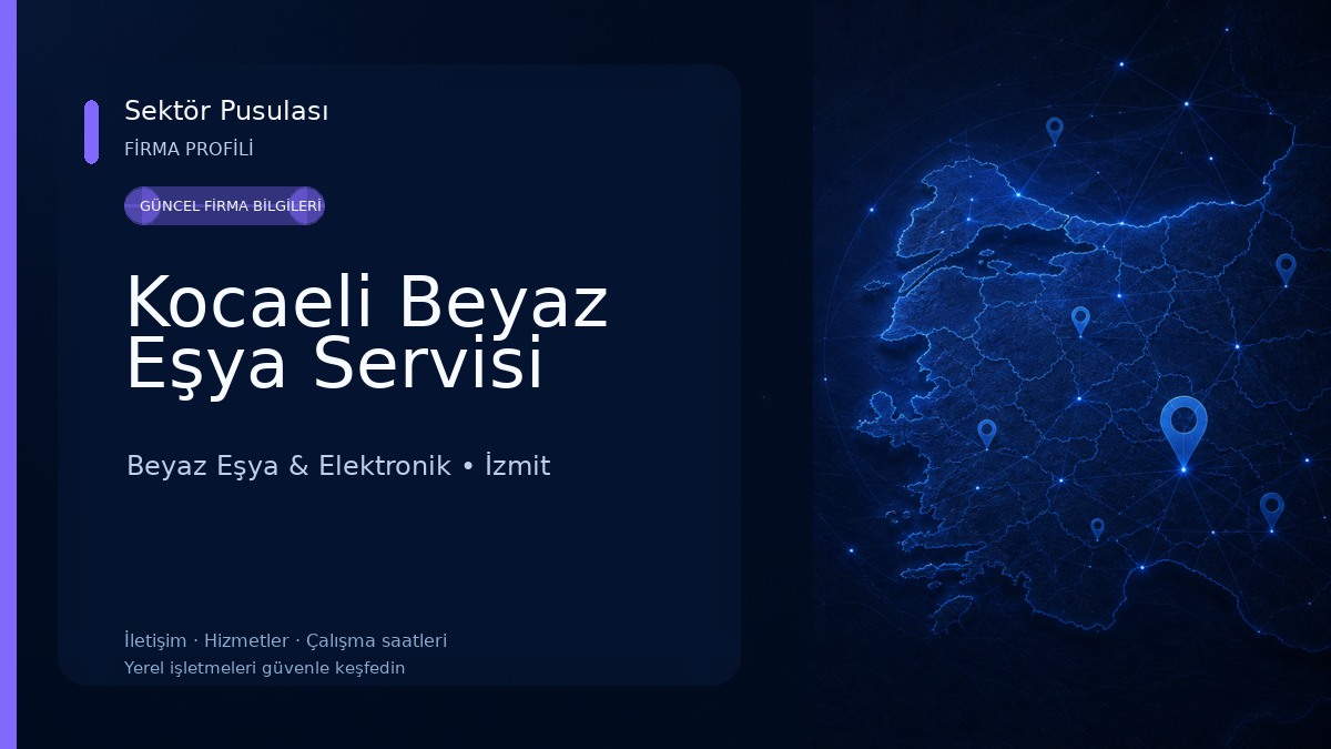 Kocaeli Beyaz Eşya Servisi Beyaz Eşya & Elektronik