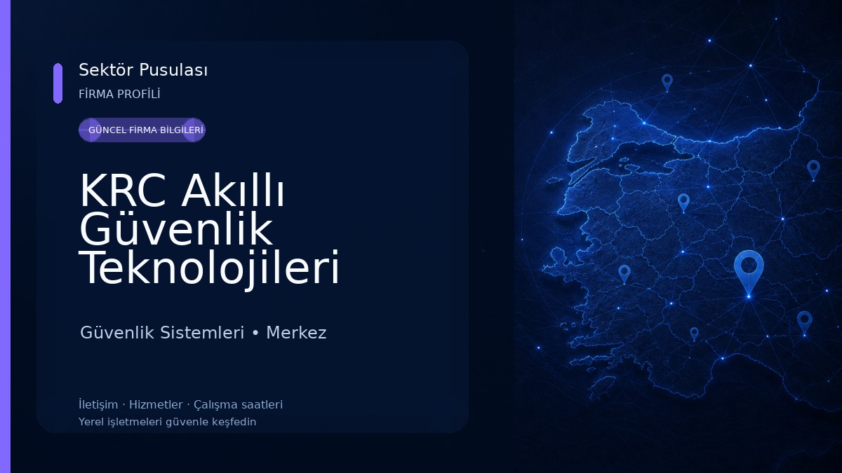 KRC Akıllı Güvenlik Teknolojileri Güvenlik Sistemleri