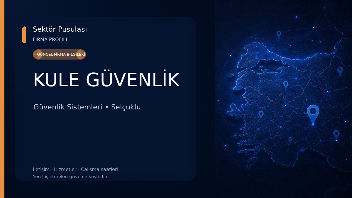KULE GÜVENLİK 