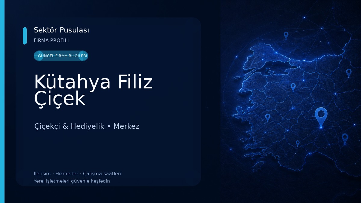 Kütahya Filiz Çiçek 