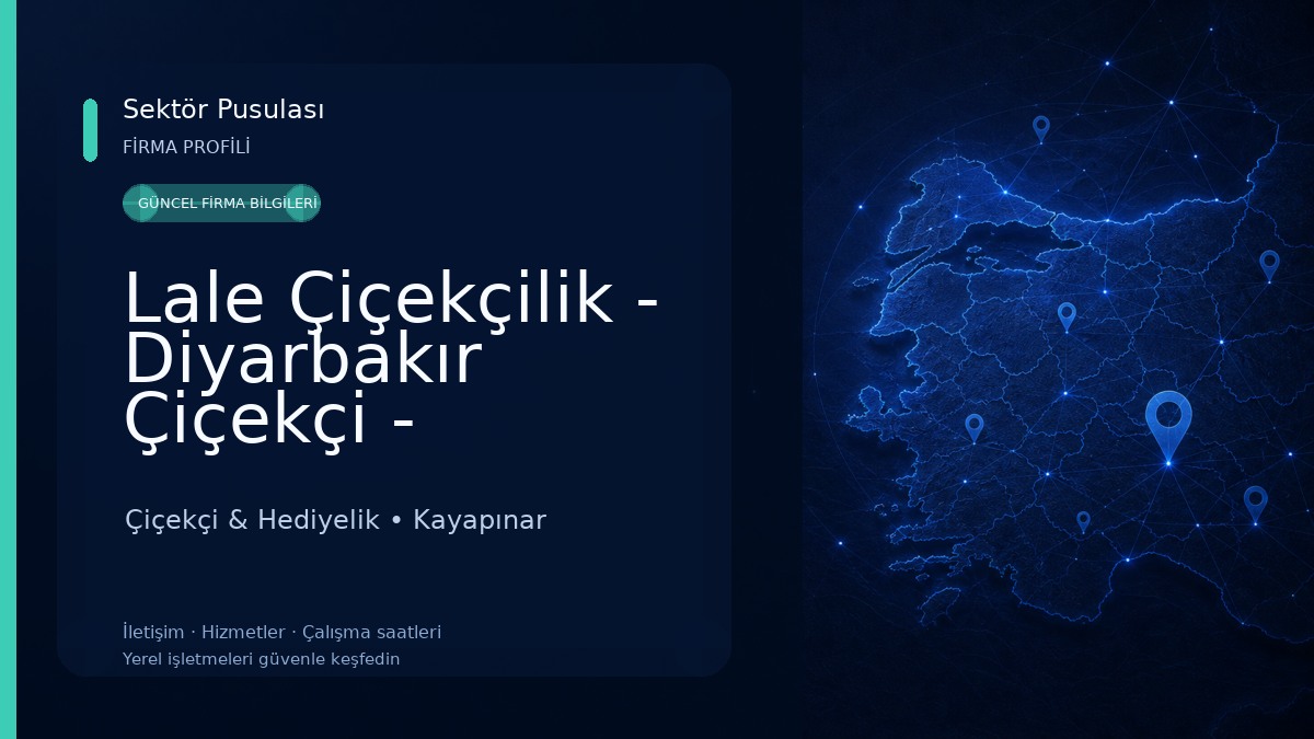 Lale Çiçekçilik - Diyarbakır Çiçekçi - Kayapınar Çiçekçi Çiçekçi & Hediyelik